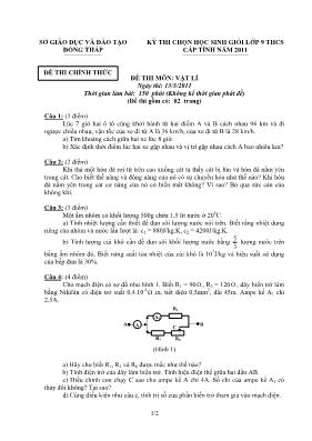 Kỳ thi chọn học sinh giỏi lớp 9 THCS cấp tỉnh năm 2011 đề thi môn Vật lí